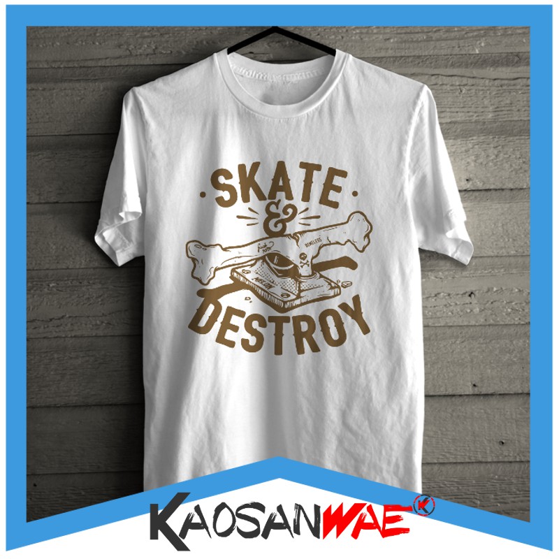Kaos Skate and Destroy skateboard