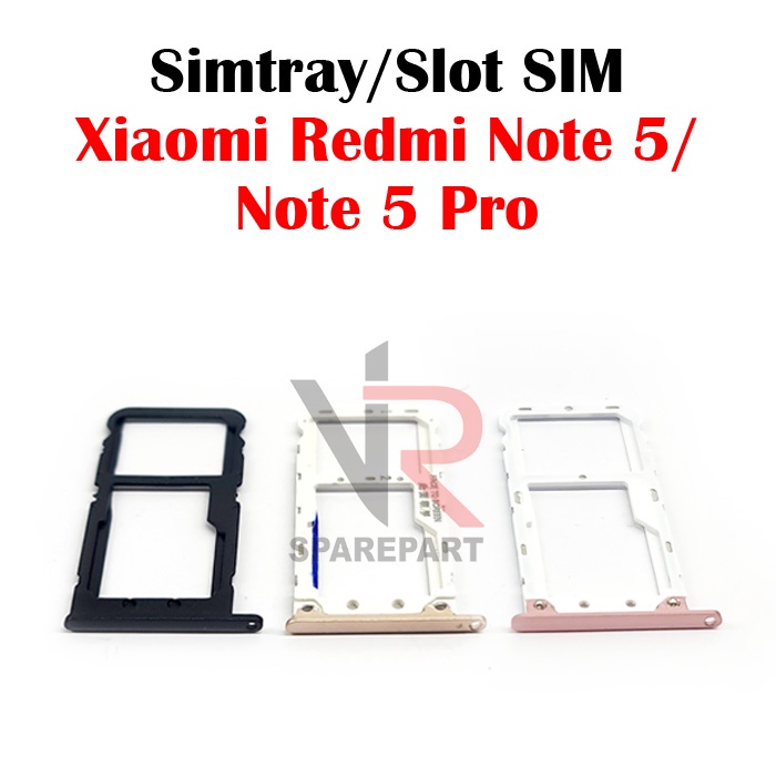 SIMTRAY XIAOMI REDMI NOTE 5 / NOTE 5 PRO / TEMPAT SIM