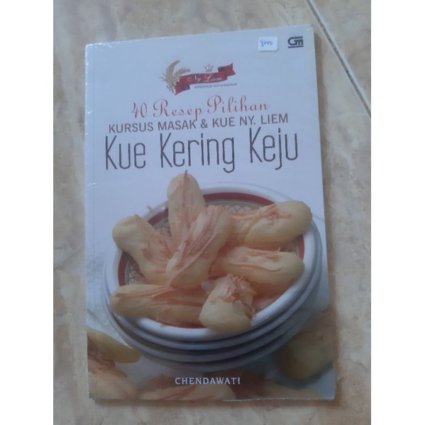 Buku Resep 40 Resep Pilihan Kursus Masak dan Kue Ny. Liem Kue Kering Keju