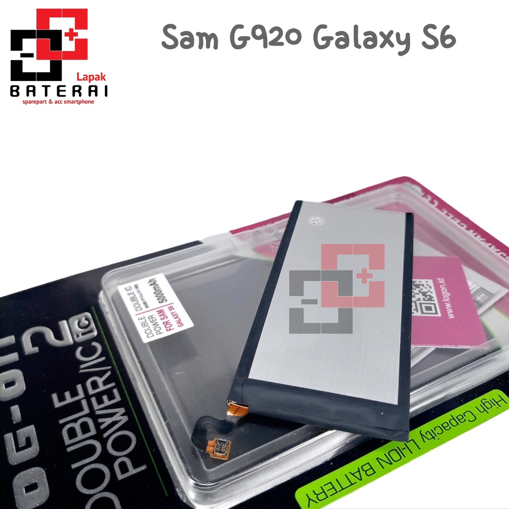 LOG - ON Baterai Samsung S6 G920 Double IC Protection Battery Batre