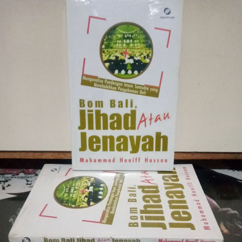 Buku Sosial Politik -  Bom Bali, Jihad Atau Jenayah