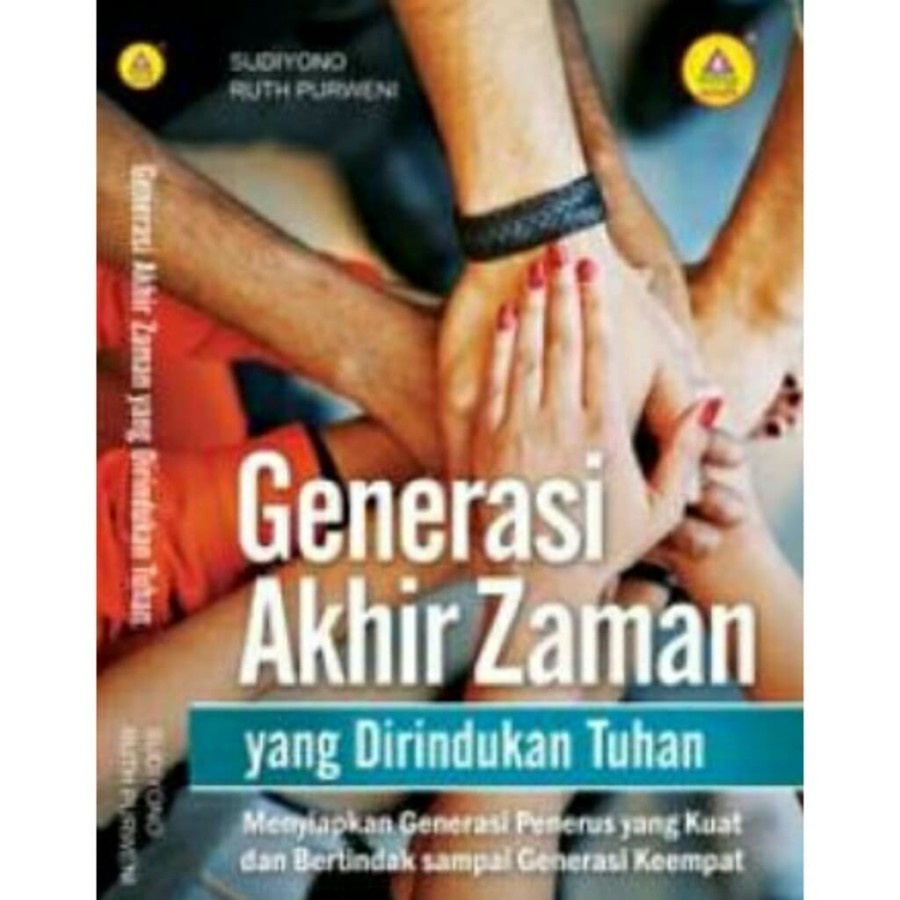 

Buku Generasi Akhir Zaman Yang Dirindukan Tuhan
