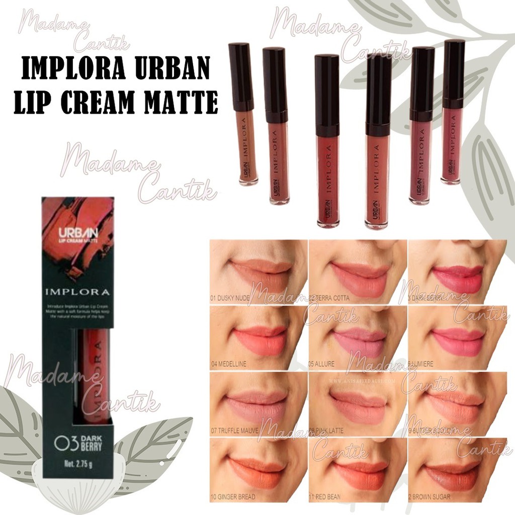 ✿ MADAME ✿ IMPLORA URBAN LIP CREAM MATTE DAN NEW URBAN LIP CREAM