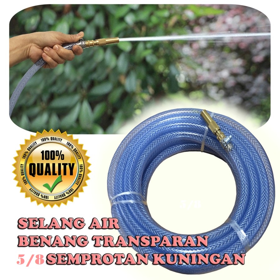 SELANG AIR BENANG TRANSPARAN 5/8 + SEMPROTAN AIR LURUS KUNINGAN 6 &amp; 8 M
