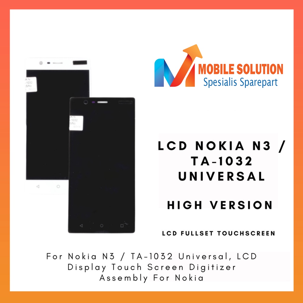 Grosir LCD Nokia N3  LCD Nokia TA-1032 Universal ORIGINAL 100% Fullset Touchscreen Gransi 1 Bulan + Packing / Bubbel