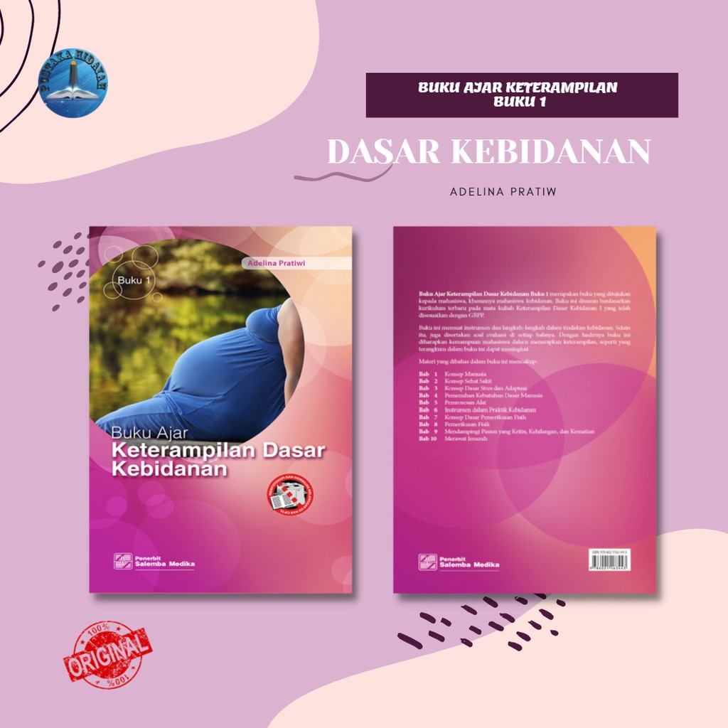 Jual Buku Ajar Keterampilan Dasar Kebidanan 1 - Adelina Pratiwi | Buku ...