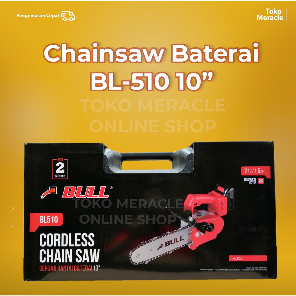 BULL Mesin Chainsaw Baterai 10" / Cordless Chainsaw BL510 10inch NEW
