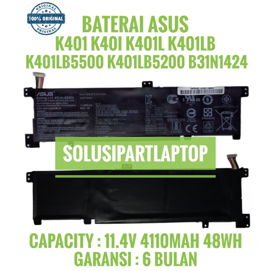 BATERAI ASUS K401 K401L K401LB K401LB5500 K401LB5200 B31N1424 ORI