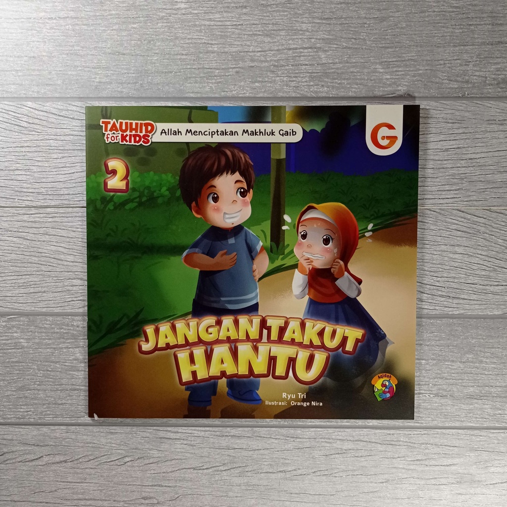 Buku Seri Tauhid for Kids - Allah Menciptakan Mahluk Ghaib - Jangan Takut Hantu - Gema Insani 100% Original