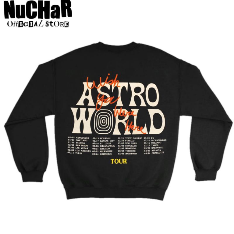 Nuchar - Crewneck Hitam Astroworld Wish You Were Here Cactusjack