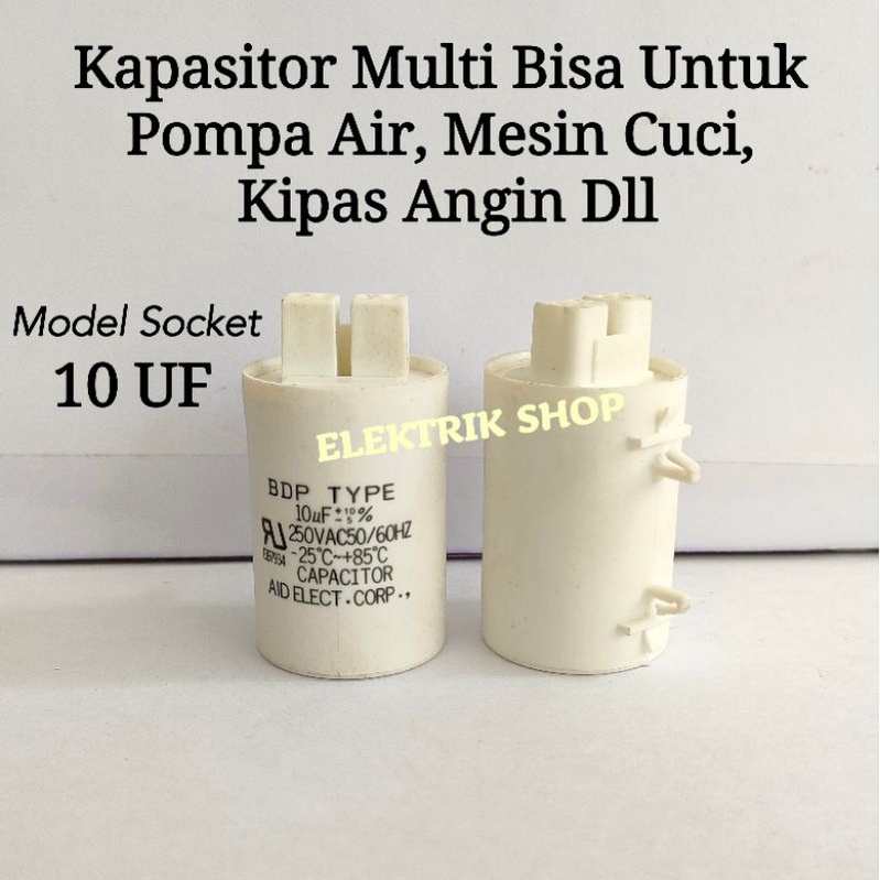 KAPASITOR MULTI MODEL SOCKET 10UF BISA UNTUK POMPA AIR, MESIN CUCI KIPAS ANGIN DLL