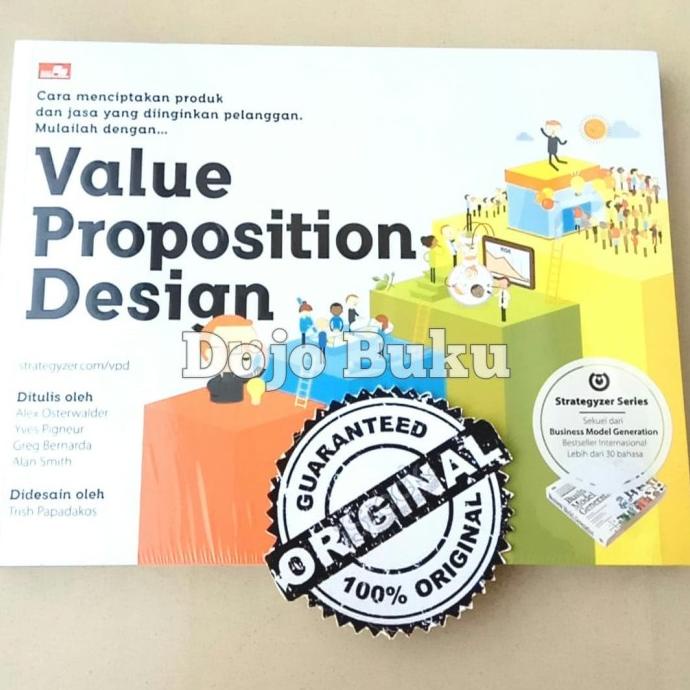 

Value Proposition Design (sekuel Business Model Generation) by Alex Os