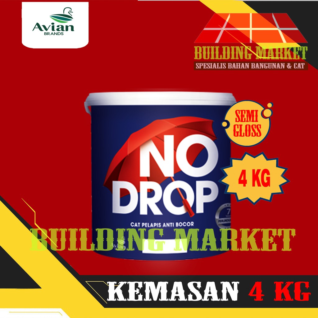 CAT AVIAN BRANDS CAT TEMBOK NO DROP WATERPROOFING EXTERIOR 4 KG