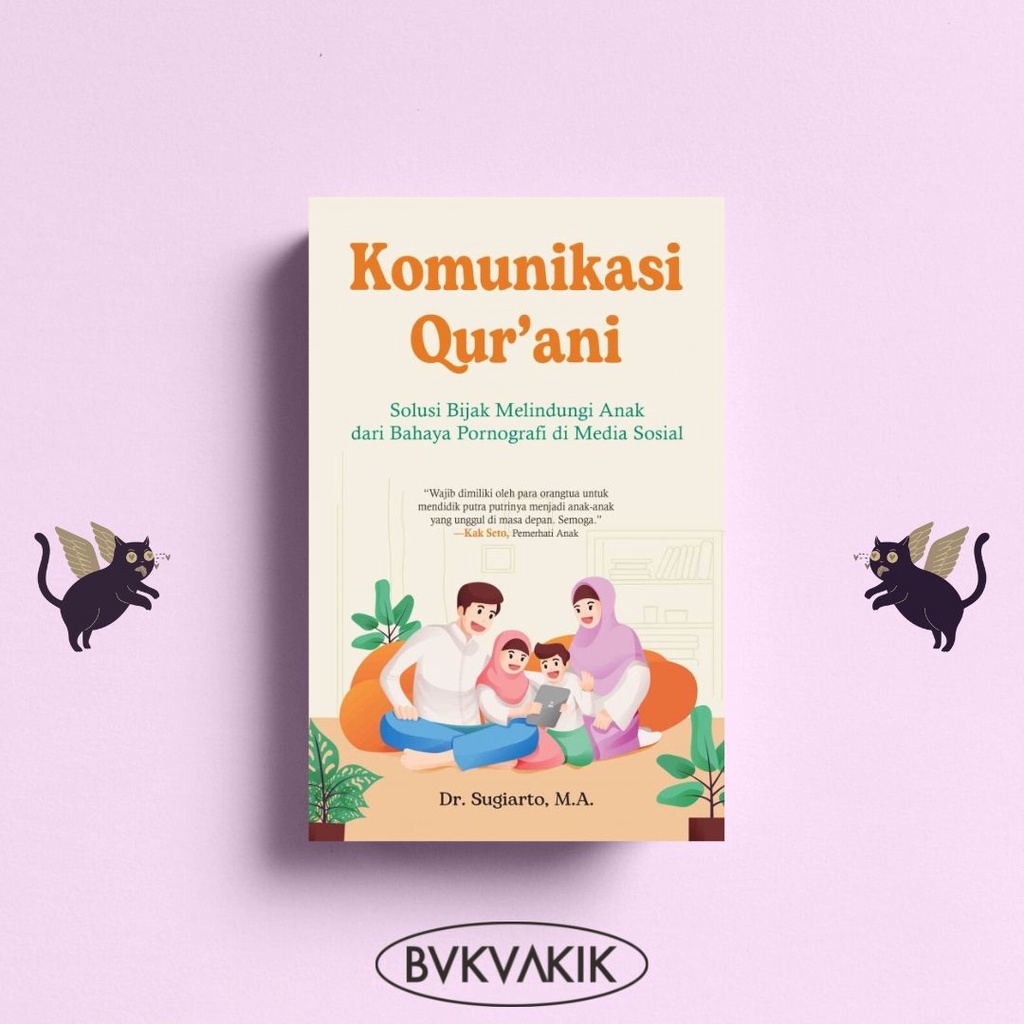 Komunikasi Qur'ani - Dr. Sugiarto, M.A.