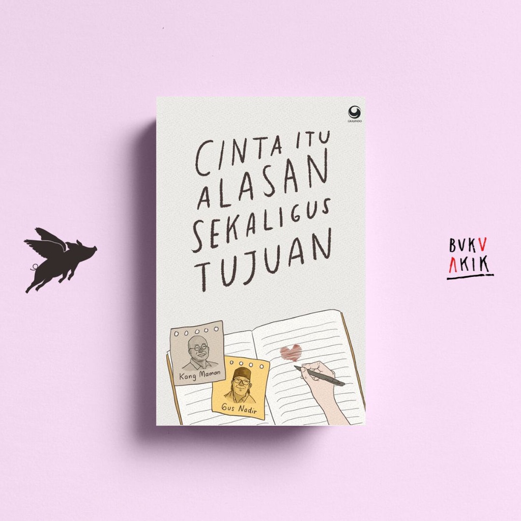 Cinta Itu Alasan Sekaligus Tujuan - Kang Maman &amp; Gus Nadir