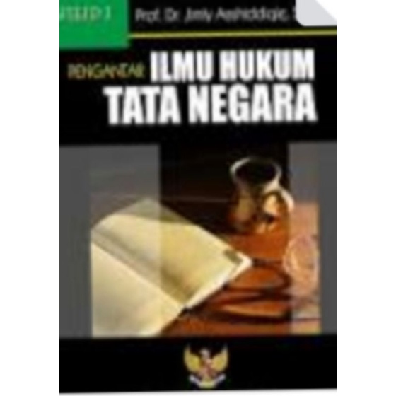 

Pengantar Ilmu Hukum Tata Negara jld1 kar Jimmly