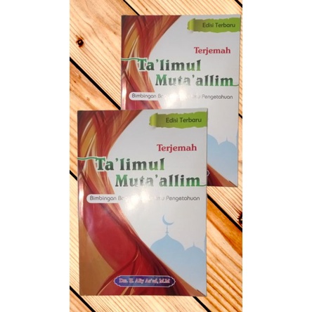 Terjemah ta'lim muta'alim edisi terbaru kitab ta'limul muta'allim terjemahan