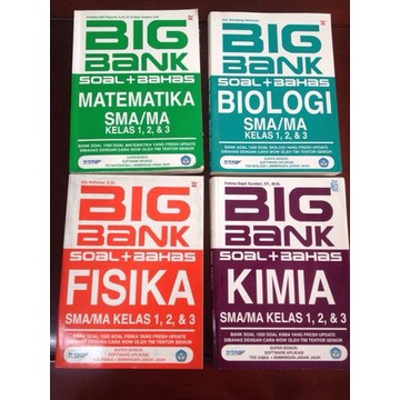 Buku Big Bank Soal + Bahas Matematika - Fisika  - Kimia - Biologi - Bahasa Inggris SMA/MA KELAS 1, 2