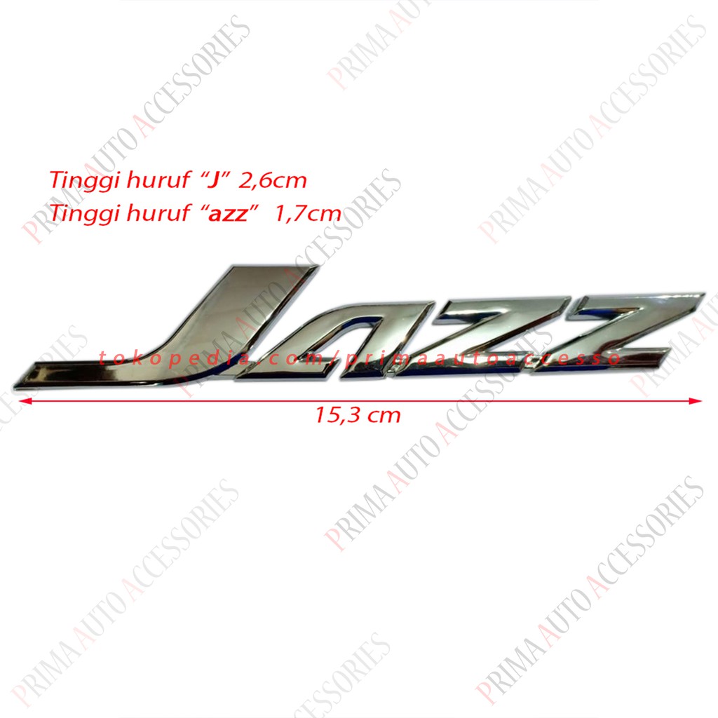 Emblem Mobil Honda Tulisan JAZZ 2008 - 2013 Chrome