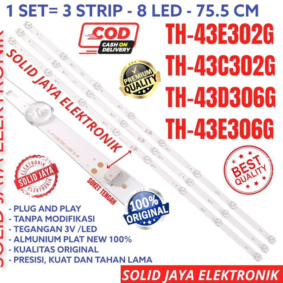 Ready Promo BACKLIGHT TV LED PANASONIC 43 INC TH 43E302 43C302 43D306 43E306 43E302G 43C302G 43D306G