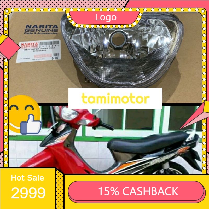 Reflektor lampu depan shogun new 110cc shogun R shogun 110