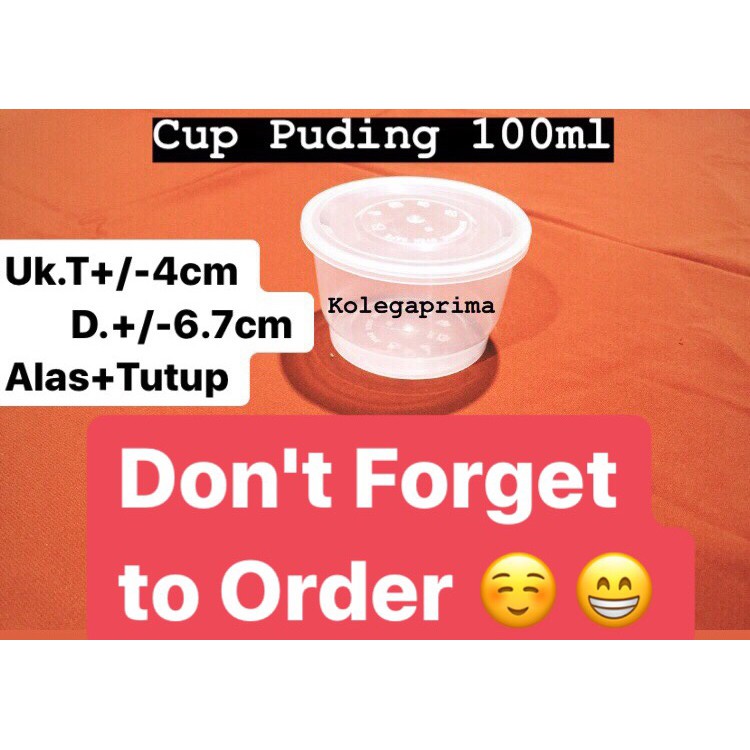 CUP PUDING 100ML/ THINWALL 100ML/ CUP RUJAK 7 BULANAN/ OTG 100/ GELAS PUDING MURAH ISI 25PCS