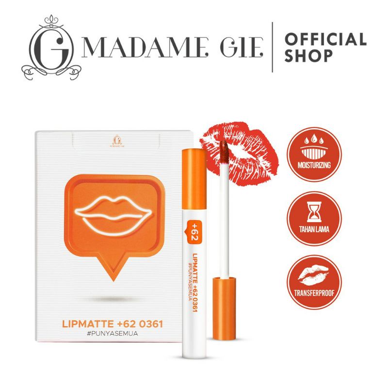 Madame Gie Lipmatte +62