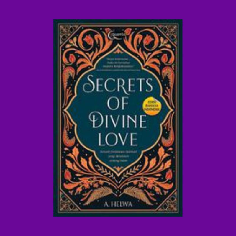 Buku Secrets Of Divine Love - Edisi Bahasa Indonesia / Original