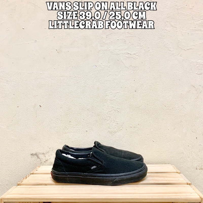VANS SLIP ON ALL BLACK SIZE 39 SECOND ORIGINAL