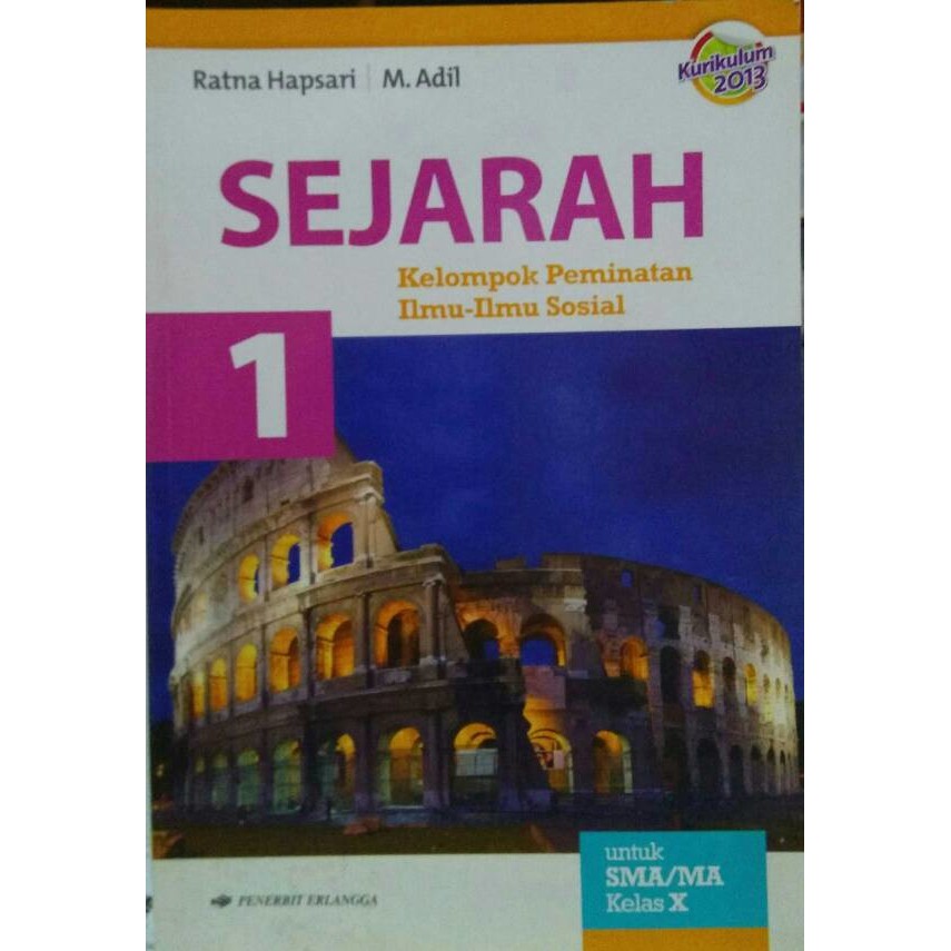 

SEJARAH untuk SMA/MA Kelas X