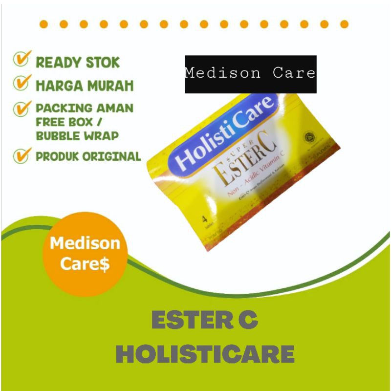 ester c holisticare STRIP | isi 4 tablet