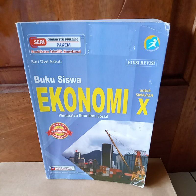 BUKU SISWA EKONOMI SMA/MA KELAS 10 X 1 MEDIATAMA