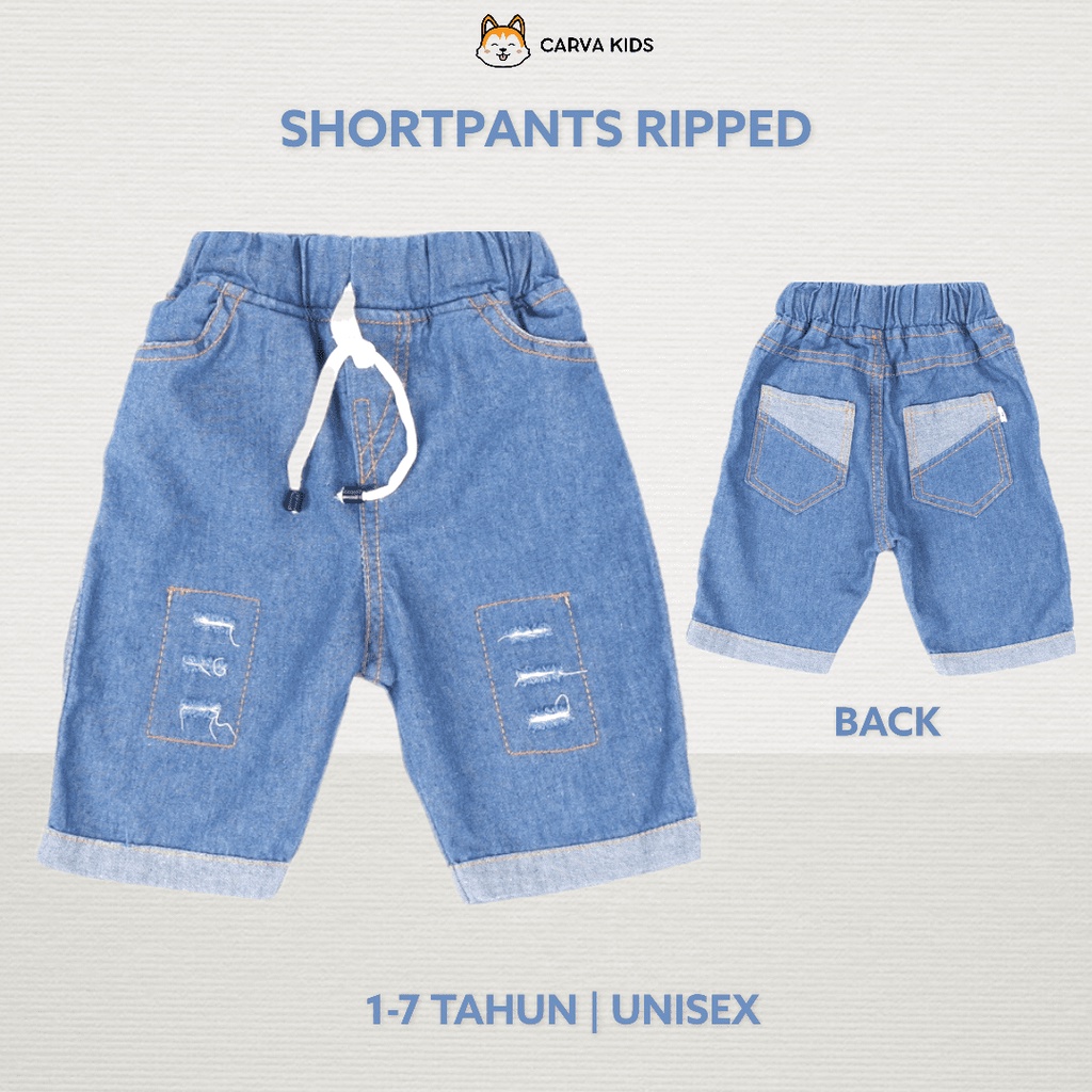 CELANA PENDEK CARVA JEANS ANAK SOBEK RIPPED BLUE LAKI LAKI PEREMPUAN LUCU IMUT