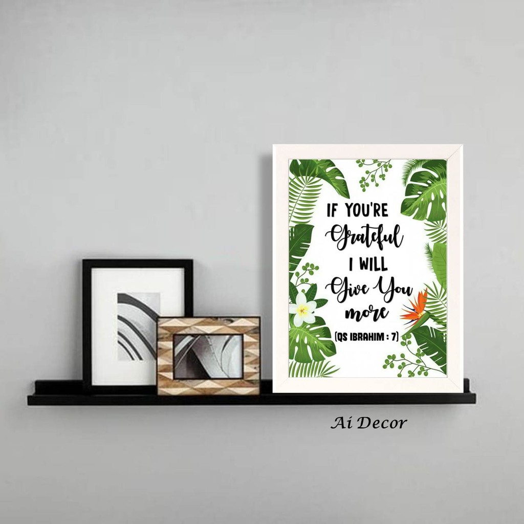 Dekorasi Poster Islami If You Re Grateful Hiasan Rumah Islami Shopee Indonesia