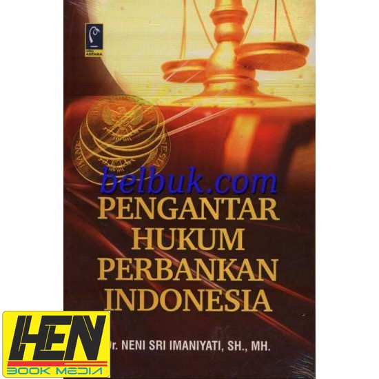 

Pengantar Hukum Perbankan Indonesia