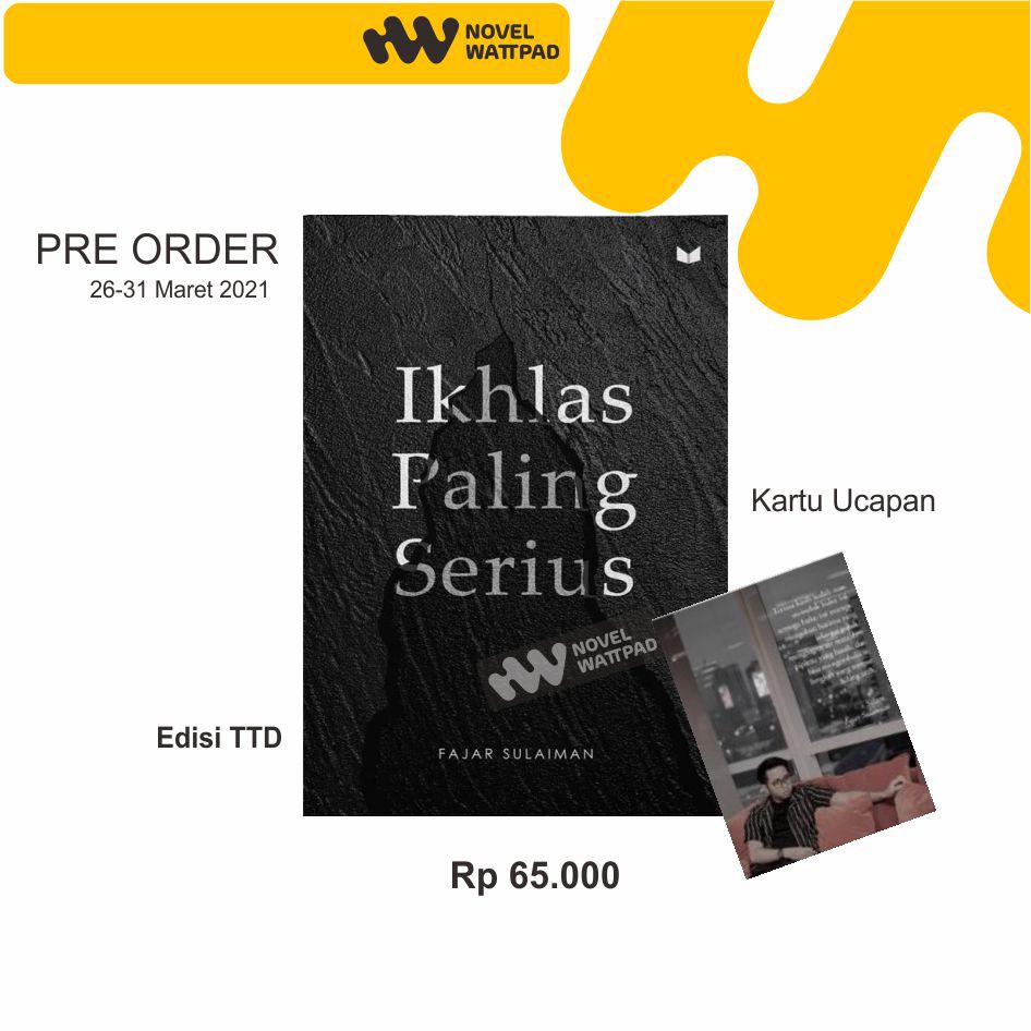NOVEL IKHLAS PALING SERIUS FAJAR SULAIMAN ( FREE TTD & POSTCARD )
