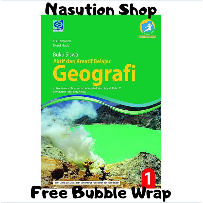 Buku Siswa Aktif dan Kreatif Geografi Kelas 1 2 3 / X XI XII SMA K13 Grafindo-GEOGRAFI KLS 1 SMA