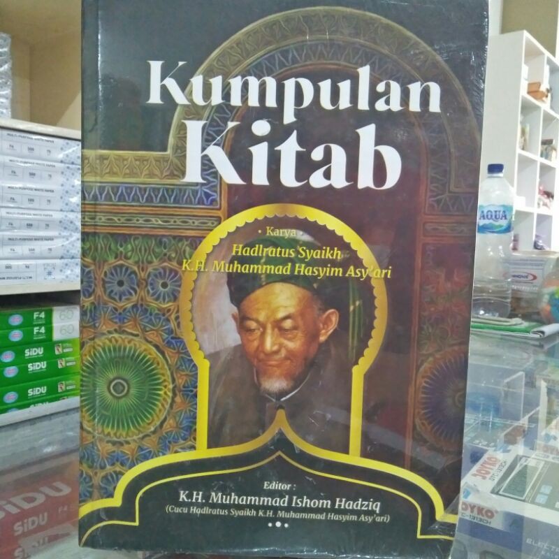 Irsyadus Syari :kumpulan kitab karangan Hadrotus Syeikh Hasyim Asy'ary