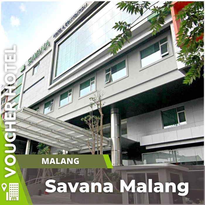 Savana Malang  Voucher Hotel Murah