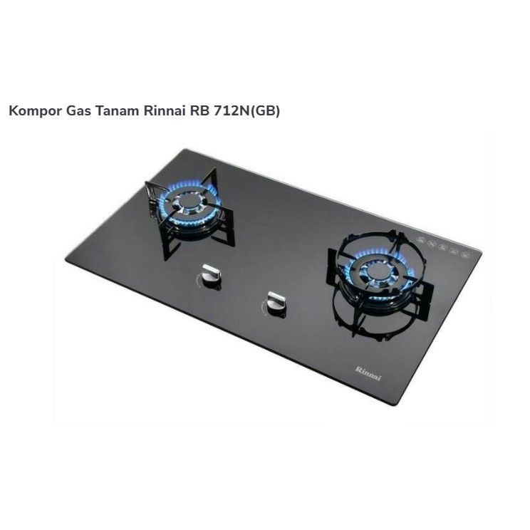 Kompor Gas Tanam Rinnai 2 Tungku Built-In RB-712N (GB) RB712N RB 712N