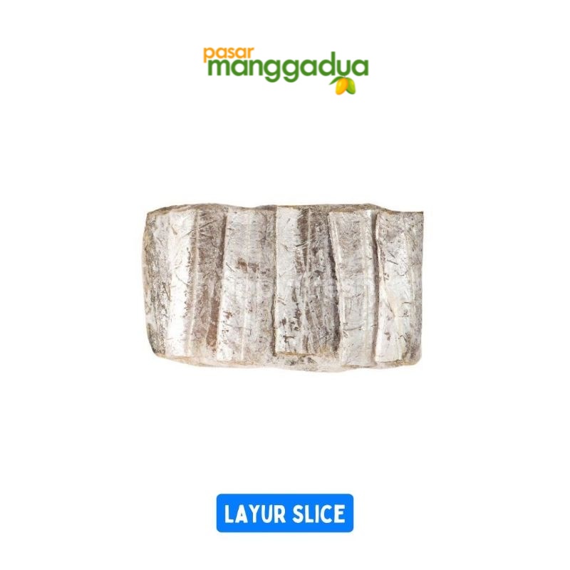 

Layur Slice Per Pack / Frozen Food