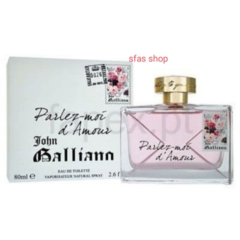 John Galliano Parlez Moi D'Amour Edt 80ml