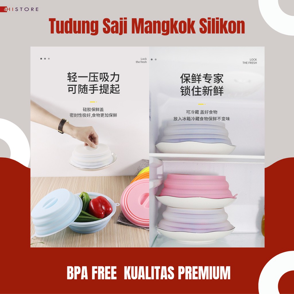 [HI] TUDUNG SAJI MANGKOK SILICONE KEDAP UDARA SILICONE FOOD GRADE BPAFREE SERBAGUNA TAHAN PANAS