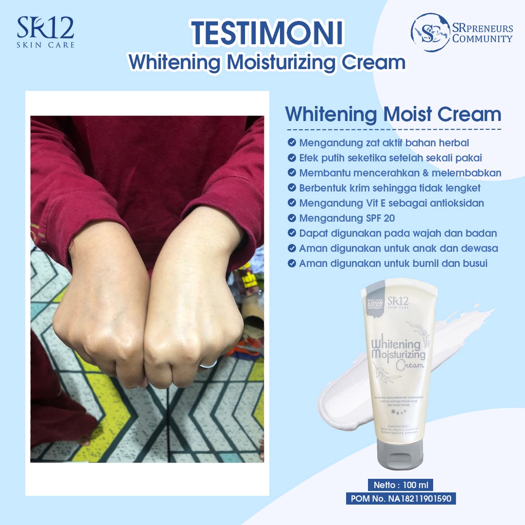 WHITENING MOISTURIZING CREAM SR12 / MOSTURIZER INSTANT WHITENING BODY LOTION &amp; FACE BPOM / WMC SR12 / PELEMBAB &amp; PENCERAH KULIT WITH SPF 20 / MOISTURIZER SR 12 / CREAM LOTION PEMUTIH KULIT / BODY LOTION SR12 / WHITENING CREAM SR12 HERBAL SKINCARE