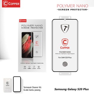 Samsung Galaxy S20 Plus - COPPER Polymer Nano Tempered Glass