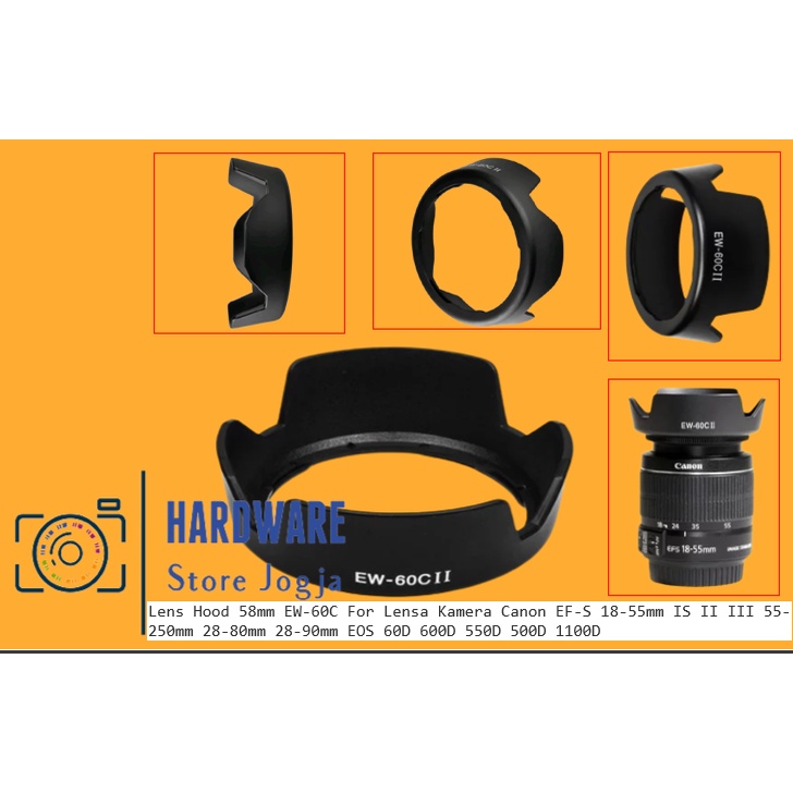 Lens Hood 58mm EW-60C For Lensa Kamera Canon EF-S 18-55mm IS II III 55-250mm 28-80mm 28-90mm EOS 60D 600D 550D 500D 1100D