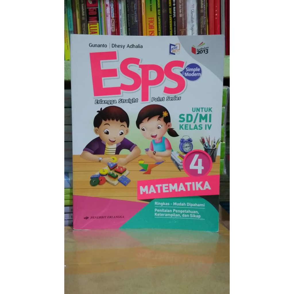 Esps Matematika 4 Untuk Sd Mi Kelas Iv K13n Erlangga Shopee Indonesia