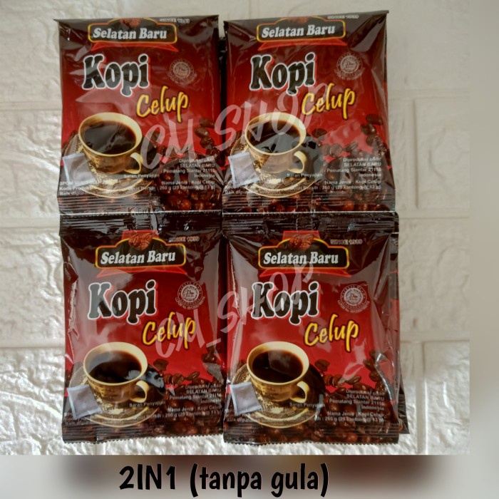 

(BISA COD) kopi selatan baru kopi hitam celup 2in1 kopi + gula - TANPA GULA