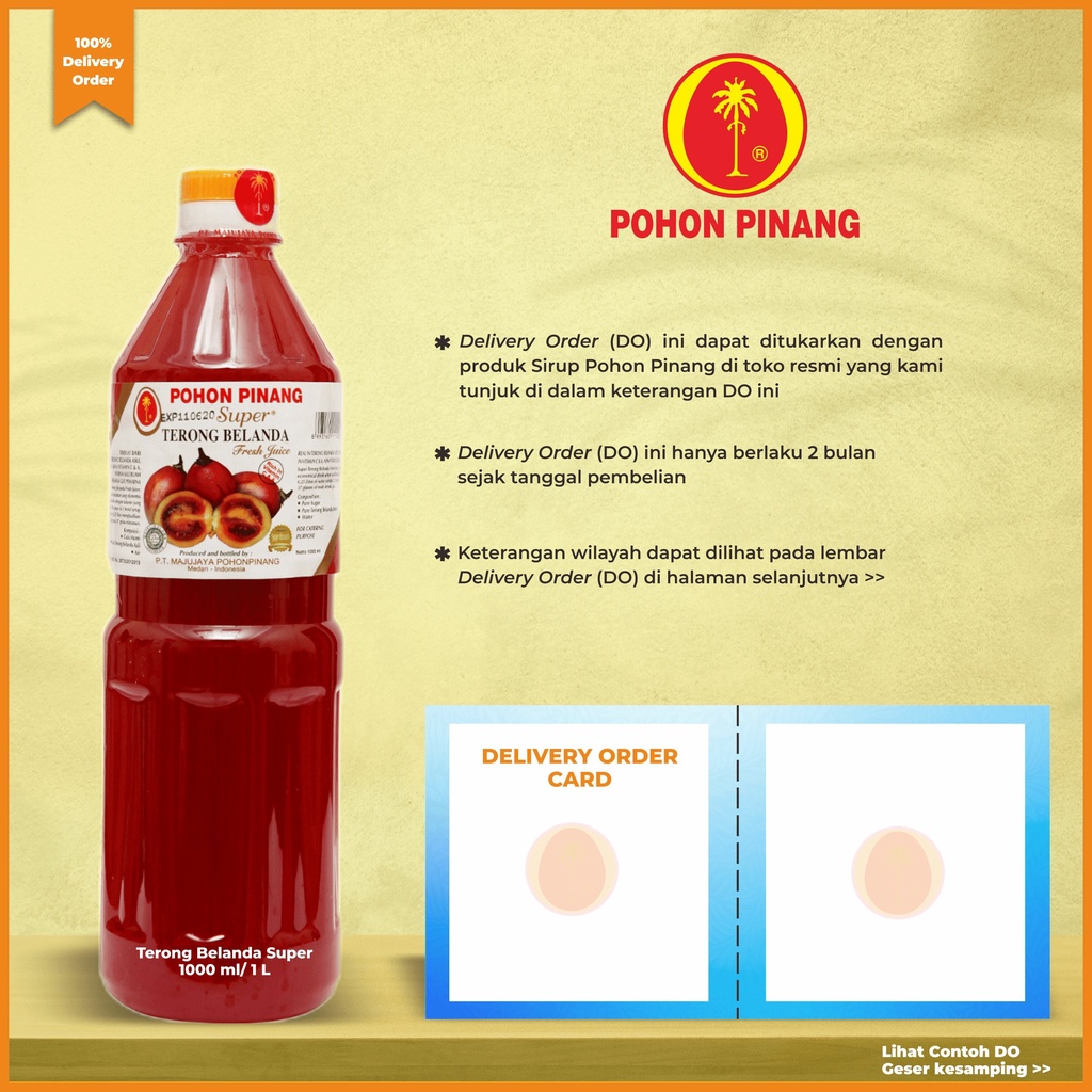 

Pohon Pinang DO (Delivery Order) Terong Belanda Super 1000 ml