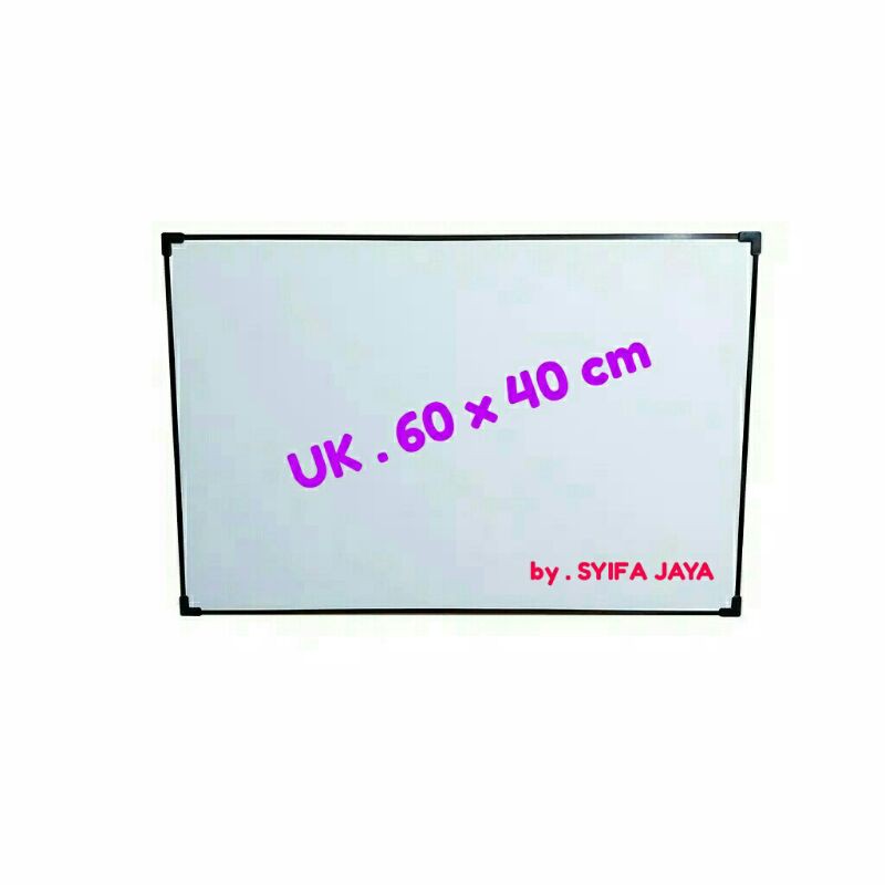 

READY !!! PAPAN TULIS WHITEBOARD MURAH UK . 60X40CM